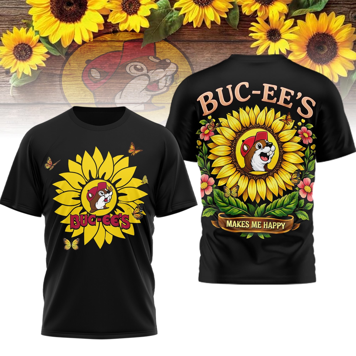 Buc-ee’s Be Happy Beaver Sunflower Graphic T-Shirt 2026 Edition Buc-ee’s Be Happy Beaver Sunflower Graphic T-Shirt 2026 Edition
