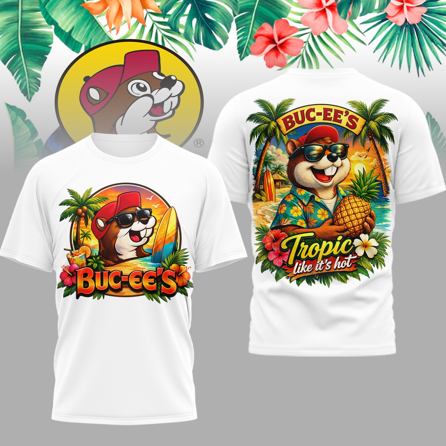 Buc-ee’s Tropic Like It’s Hot Summer Vibes T-Shirt 2026 Buc-ee’s Tropic Like It’s Hot Summer Vibes T-Shirt 2026