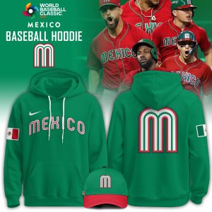 Mexico-Baseball-2026-World-Baseball-Classic-Hoodie-Limited-Edition-Green-1.jpg