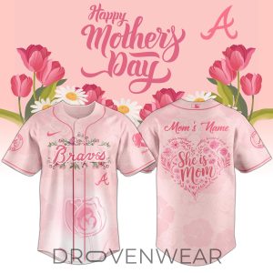 Atlanta-Braves-Happy-Mothers-Day-2026-Jersey-Personalization-Limited-Edition-Selling-Out-Fast-1.jpg