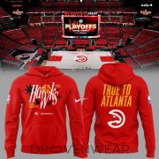 Atlanta Hawks 2026 Playoffs "True To Atlanta" Hoodie