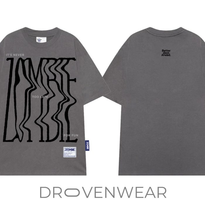 Drovenwear Never Too Late Wavy Typography Graphic T-Shirt – Abstract Motivational Streetwear Tee - Image 3