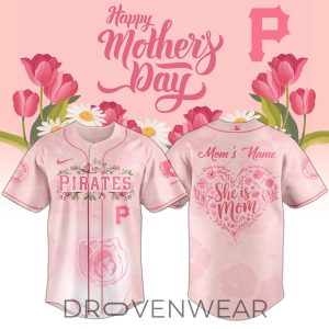 Pittsburgh-Pirates-Happy-Mothers-Day-2026-Jersey-Personalization-Limited-Edition-Selling-Out-Fast-1.jpg