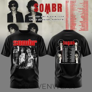 SOMBR You Are The Reason Tour Limited Black Tshirt by Drovenwear.com