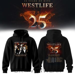 Westlife 25 Years Of Hits Europe Tour Hoodie by Drovenwear.com