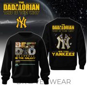 Best Dad In The Galaxy New York Yankees Custom Sweatshirt