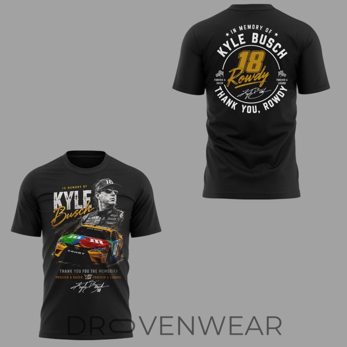 Kyle Busch “Rowdy Forever” NASCAR Racing Tribute Tee Limited Drop - Image 2