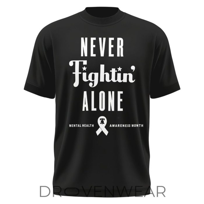Philadelphia Phillies Mental Health Awareness Tee – Never Fight Alone Break The Stigma - Image 7