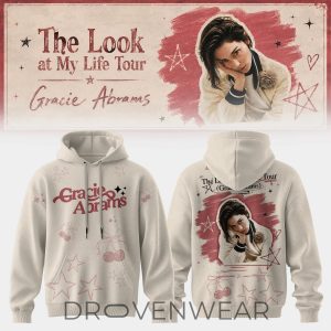 Gracie Abrams The Look At My Life Tour 2026 Hoodie by Drovenwear.com