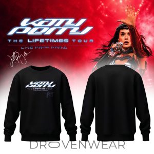 Katy Perry Lifetimes Tour Live In Paris Sweatshirt by Drovenwear.com