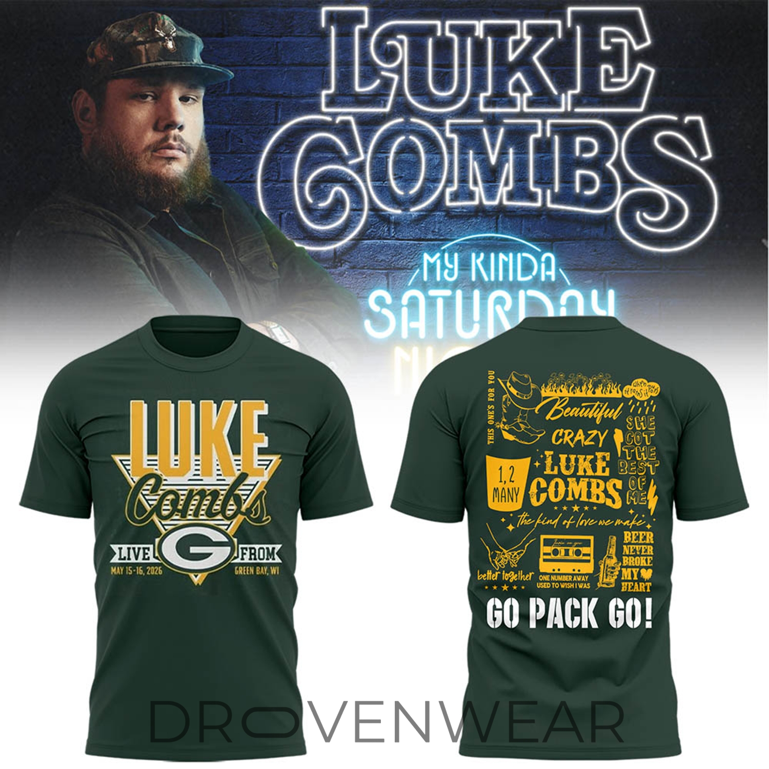 Luke Combs My Kinda Saturday Night Lambeau Field Tour Tee Luke Combs My Kinda Saturday Night Lambeau Field Tour Tee