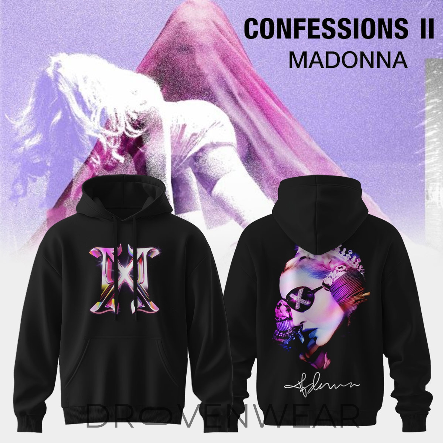 Madonna Confessions II Tour Graphic Hoodie Madonna Confessions II Tour Graphic Hoodie