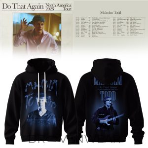 Malcolm Todd Do That Again Tour 2026 Hoodie V2 by Drovenwear.com