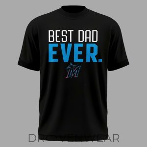 Miami-Marlins-Fathers-Day-Best-Dad-Ever-TShirt-Special-Edition-2.jpg