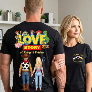 Toy Story Love Story Tshirt Personalized Gifts For Couple by Drovenwear.com