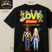 Toy Story Love Story Tshirt - Personalized Gifts For Couple - Image 4