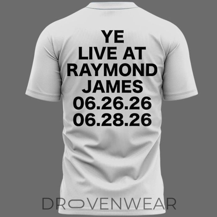 Ye Live Concert Tour Raymond James Stadium Tampa 2026 White Shirt - Image 3