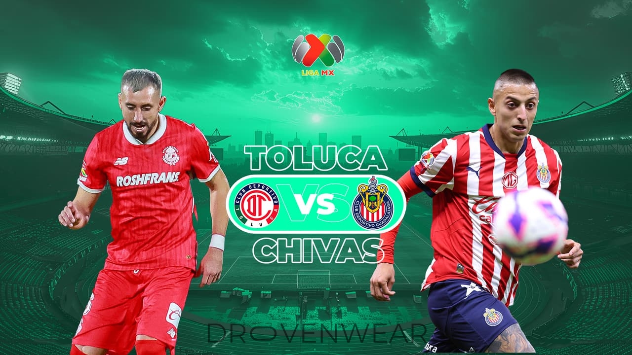 Chivas vs. Toluca: A Thrilling Rivalry in Liga MX