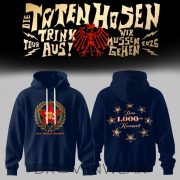 Die Toten Hosen: Trink Aus! Wir Müssen Gehen - Tour 2026  Hoodie