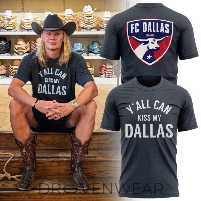 FC Dallas x Erling Haaland Y'all Can Kiss My Dallas Hoodie - Image 4
