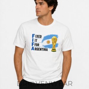 Fixed It For Argentina 3D Shirt 2026 by Drovenwear.com