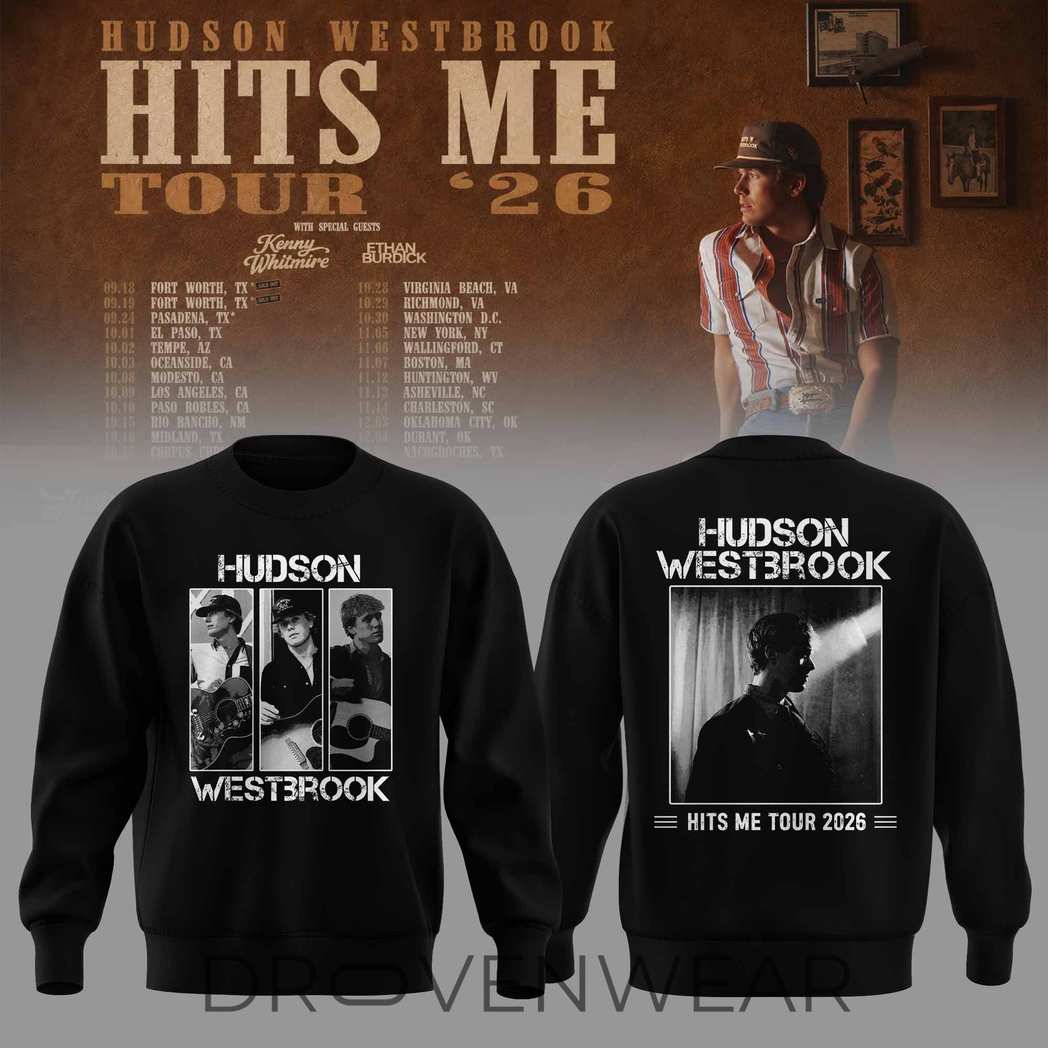 Hudson Westbrook Hits Me Tour '26 Limited Edition Sweatshirt V4 Hudson Westbrook Hits Me Tour '26 Limited Edition Sweatshirt V4