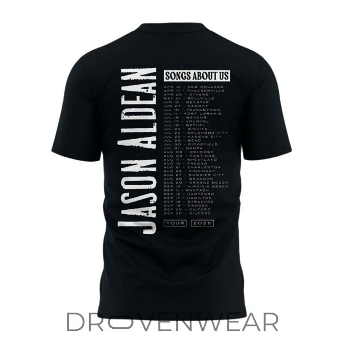 Jason Aldean Songs About Us Tour 2026 Limited Edition Shirt - Image 3