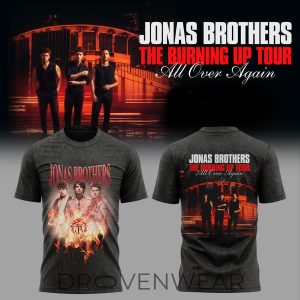 Jonas Brothers The Burning Up Tour All Over Again 2026 TShirt by Drovenwear.com