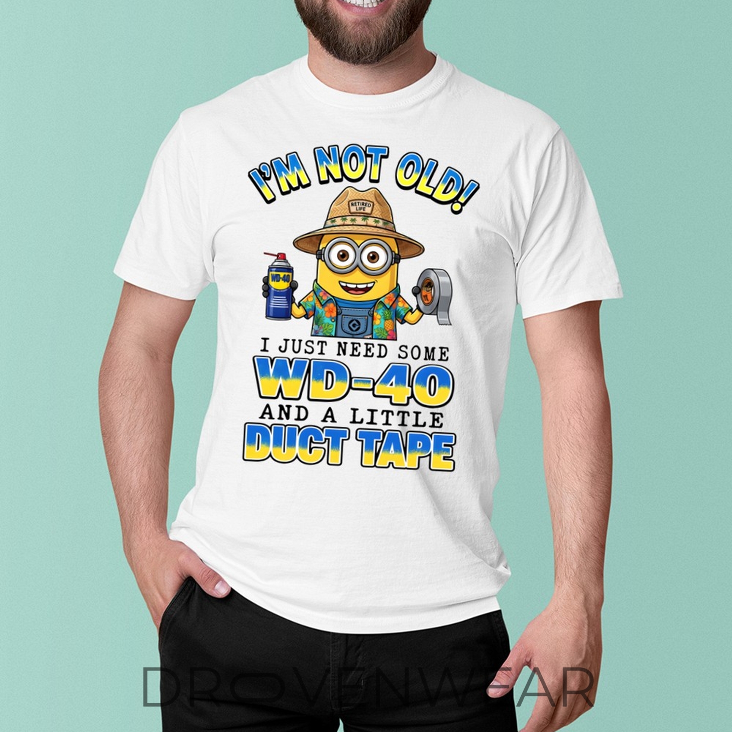 Minions Some WD-40 And Duct Tape - Unisex T-Shirt Minions Some WD-40 And Duct Tape - Unisex T-Shirt