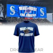 Seattle Mariners Make Noise For Jimothy 2026 Special Shirt