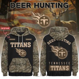 Tennessee Titans Deer Hunting Limited Edition Hoodie by Drovenwear.com
