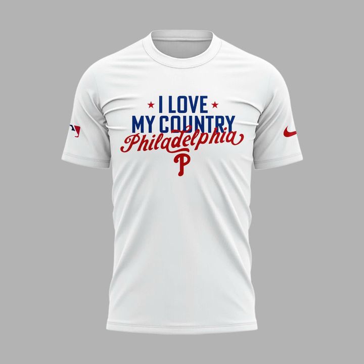 Philadelphia Phillies "I Love My Country Philadelphia" Special Shirt Philadelphia Phillies "I Love My Country Philadelphia" Special Shirt